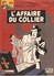 L'AFFAIRE DU COLLIER - Editions Blake Et Mortimer Bruxelles, Supplément à Télé Moustique Du 27 Octobre 1999 - Blake Et Mortimer