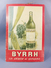 * CARTON PUBLICITAIRE DE BISTROT APERITIF BYRRH AU QUIINQUINA + Publicité Vin Vigne Vendange Raisin - Enseignes