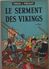 EO Johan Et Pirlouit 5. Le Serment Des Vikings ...EO Belge - Johan Et Pirlouit