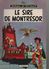 EO Johan Et Pirlouit 8. Le Sire De Montrésor   ...EO BELGE - Johan Et Pirlouit