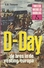 D-DAY DE BRES IN DE VESTING EUROPA - R. W. THOMPSON - STANDAARD Uitgeverij - TWEEDE WERELDOORLOG IN WOORD EN BEELD - Guerre 1939-45