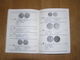 Delcampe - CATALOGUE DES MONNAIES LUXEMBOURGEOISES 1740 1970 Coin Catalog Numismatique Pièce Argent Or Numismate Monnaie - Books & Software