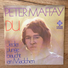 7" Single, 45rpm, Peter Maffay, A: "Du", B: "Jeder Junge Braucht Ein Mädchen" - Otros - Canción Alemana