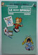 ALBUM BANDES DESSINEES PUBLICITAIRE FINA LE PETIT SPIROU TOME & JANRY T1 1996 - Petit Spirou, Le