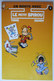 ALBUM BANDES DESSINEES PUBLICITAIRE FINA LE PETIT SPIROU TOME & JANRY T3 1996 - Petit Spirou, Le