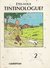 Êtes-vous Tintinologue ? Volume 2. EO. - Hergé