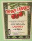Etiquette CHERRY CABANES , Cabanes Golfech, Gourdon . 2 Scans. - Alcohols