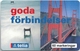 Sweden - Telia - Goda Förbindelser - 09.1994, 60U, 3.000ex, Mint - Schweden