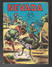 Nevada N° 189 - Editions LUG à Lyon - Août 1966 - Avec Miki Le Ranger Et Tamar Le Roi De La Jungle - BE - Nevada