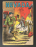 Nevada N° 187 - Editions LUG à Lyon - Juillet 1966 - Avec Miki Le Ranger Et Tamar Le Roi De La Jungle - BE - Nevada