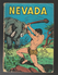 Nevada N° 180 - Editions LUG à Lyon - Mars 1966 - Avec Miki Le Ranger Et Tamar Le Roi De La Jungle - BE - Nevada