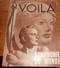 Voilà. N°463. 16 Février 1940. Germanie 1940. Hitler. Au Pays Du Serpent à Plumes. - 1900 - 1949