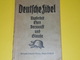 Primaire Allemand/Mots à Des Camarades/Deutsche Fibel/Tapferleit Ehre Vernunft Und Glaube/Limpert/Berlin/1940     LIV112 - Other & Unclassified