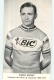 Pierre BERNET, Champion De France De Cyclocross 1965 - 1970. Cyclisme. 2 Scans. Bic - Cycling