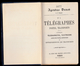 AGENDA DUNOS 1877 * TELEGRAPHE - POSTE -  TRANSPORTS - 243 Pages - à L'usage Des Télégraphistes - Electriciens - Postes - 1801-1900