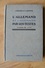 2 Livres D'apprentissage De L'Allemand - écriture Gothique - Ed. Hachette - 1938 (Voir Scans) - 12-18 Years Old