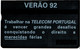 PHONECARDS-- PORTUGAL-- TELECOM-PORTUGAL- OPTICAL- 120 U  VERÃO 92---..- BATCH  207A - Portugal