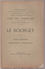 NOTICE 93 LE BOURGET De 1897 73 Pages Plan Histoire Santé Religion Ecole Urbanisme Démographie PORT GRATUIT - Ile-de-France