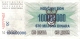 BOSNIE - HERZEGOVINE   100,000,000 Dinara   10/11/1993 (old Date - 1/7/1992)   P. 37a - Bosnia Erzegovina