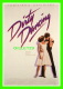 AFFICHES DE FILM - DIRTY DANCING - PATRICK SWAYZE - JENNIFER GREY - ÉDITIONS AVANT GARDE - - Affiches Sur Carte