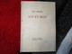 Toi Et Moi (Paul Géraldy) éditions Stock De 1949 - N° 2138 / 2900 - Autres & Non Classés