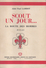 Scout Un Jour... Abbé Paul Lambot. 1ère édition. Baden-Powell. F.S.C. - Scoutisme