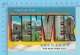 Big Letters Greetings From Denver Colorado, The Mile High City - 2 Scans - Souvenir De...