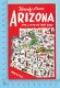 Maps, Cartes Géographiques - Howdy From Arizona The Land Of The Sun, Indicative Map  -  2 Scans - Maps