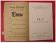 Guides Illustrés Michelin Des Champs De Bataille Guerre 1914-1918. Lille Avant Et Pendant La Guerre. 1919 - Oorlog 1914-18