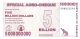 ZIMBABWE   5 Billion Dollars     15/5/2008   SPECIAL AGRO-CHEQUE   P. 61   UNC - Simbabwe