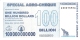 ZIMBABWE   100 Billion Dollars     1/7/2008   SPECIAL AGRO-CHEQUE   P. 64   UNC - Zimbabwe