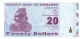 ZIMBABWE   20 Dollars   2/2/2009   P. 95   UNC - Zimbabwe