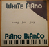 WHITE PIANO - SONG FOR GUY. USADO - USED. - 45 T - Maxi-Single