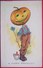 Cpa HALLOWEEN ? HOMME Paysan à TETE De CITROUILLE , Cruche Pipe , A FARM PRODUCT Early Pc COMIC  Recto Verso  Prix Fixe - Humour