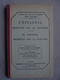 Ancien - Livre L'ESPAGNOL Enseigné Par La Pratique 1905 - Cours De Langues