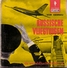 Boekje Russische Vliegtuigen - Wim Dannau - 1962 - Avions Russe - Uitgage Maraboe - Practical