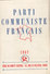 Carte D'ADHERENT   PARTI COMMUNISTE FRANCAIS Année 1957 - Timbres Lénine Au Verso - Documents Historiques