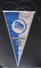 HERTHA BERLIN DEUTSCHER MEISTER 1930,1931 GERMANY FOOTBALL CLUB CALCIO OLD PENNANT - Habillement, Souvenirs & Autres