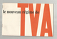 Publicité, Ministère De L'économie Et Des Finances, 1967,  Nouveau Régime De TVA, Belles Illustrations, Frais Fr : 1.95 - Pubblicitari