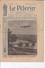 LE PELERIN 19 Avril 1914 Brindejonc Des Moulinais Survolant Le Pont D'Avignon, La "Belle Aventure Récupère Des Pêcheurs - 1900 - 1949