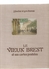 CPA BREST 29 Le Vieux Brest Et Ses Cartes Postales Par J. Foucher & G.M. Thomas Editons De La Cité BREST De 1969 - Livres & Catalogues