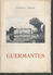 LIVRE HISTOIRE GUERMANTES 77 PAR SUZANNE VERNES 1949 37 PAGES : - Histoire