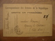 1915 WWI Carte Correspondance  Franchise Militaire Armee Capitaine DANJEAN - 1914-18