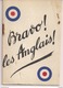 Livret De Propagande Anti Anglaise Bravo Les Anglais Guerre 1939 1945 Histoire Militaire Honi Soit Qui Mal Y Pense - 1939-45