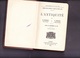 L'ANTIQUITE, Cours D'Histoire à L'usage Du Premier Cycle, Classe De  6 ème, G.BARDOT, E.NOUVEL, Editions Delagrave 1922 - 12-18 Ans