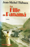 LIBRO LA FILLE DE PANAMA DE JEAN MICHEL THIBAUX - Other & Unclassified