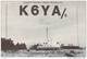 Amateur Radio QSL - K6YA/6 - Foothill Amateur Radio Society - Sunnyvale, CA -USA- 1974 On 14MHz - Amateurfunk