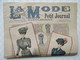 1906 -  Journal LA MODE Parisienne - Supplément Hebdomadaire Du Petit Journal De Paris - - Le Petit Journal