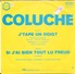COLUCHE J TAPE UN DOIGT / SI J AI BIEN TOUT LU FREUD RCA ZB 8763 - Comiques, Cabaret