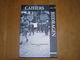 CAHIERS D' HISTOIRE BIJDRAGEN GESCHIEDENIS N° 15 Guerre 14 18 Bruxelles 40 45 Vlaamse SS Anvers Résistance Propagande - Guerre 1914-18